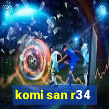 komi san r34